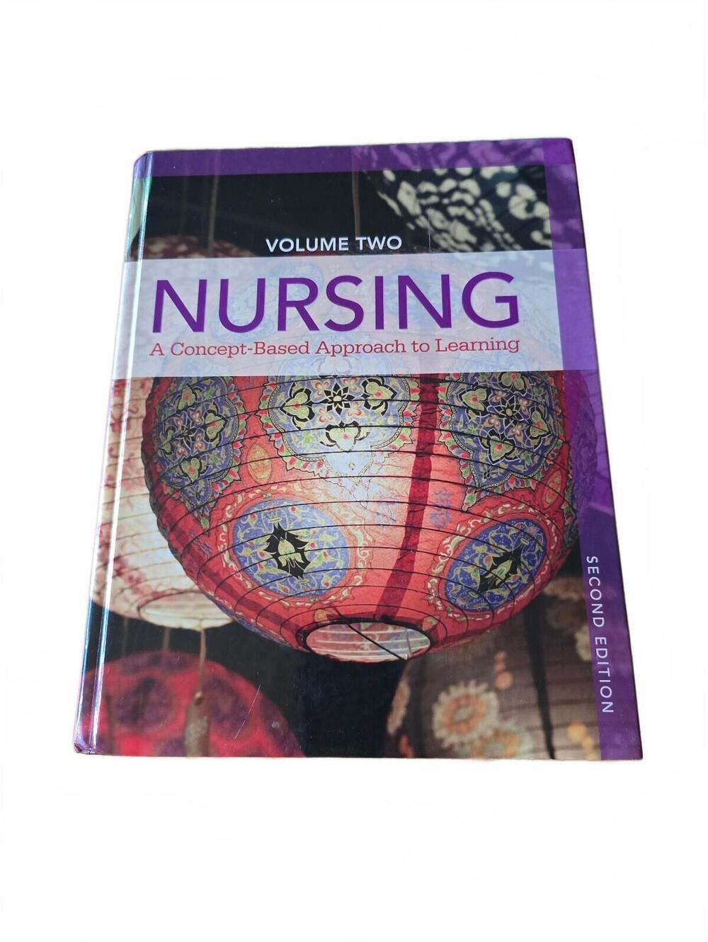 Nursing: A Concept-Based Approach to Learning, Vol. 2 (2nd Edition)